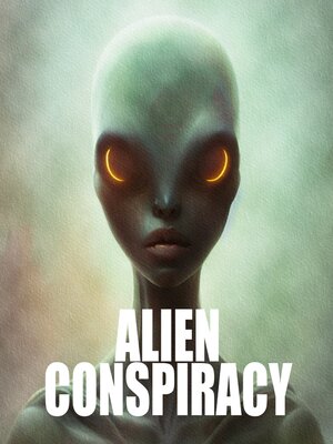 cover image of Alien Conspiracy